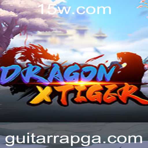 DragonXTiger - Explorando o Universo do Jogo Através do Guitarrapg